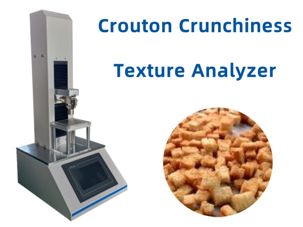 Measuring Crouton Crunchiness: Objective Testing for Consistency Measuring Crouton Crunchiness: Objective Testing for Consistency